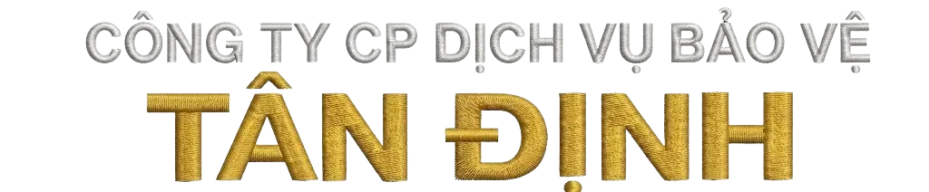 CÔNG TY CP DỊCH VỤ BẢO VỆ TÂN ĐỊNH